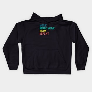 Wine, more wine, mom, repeat Kids Hoodie